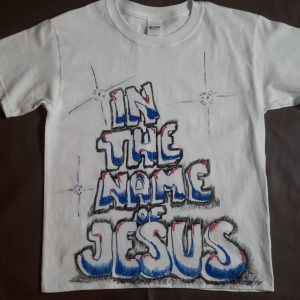 In The Name Of Jesus, White Tee