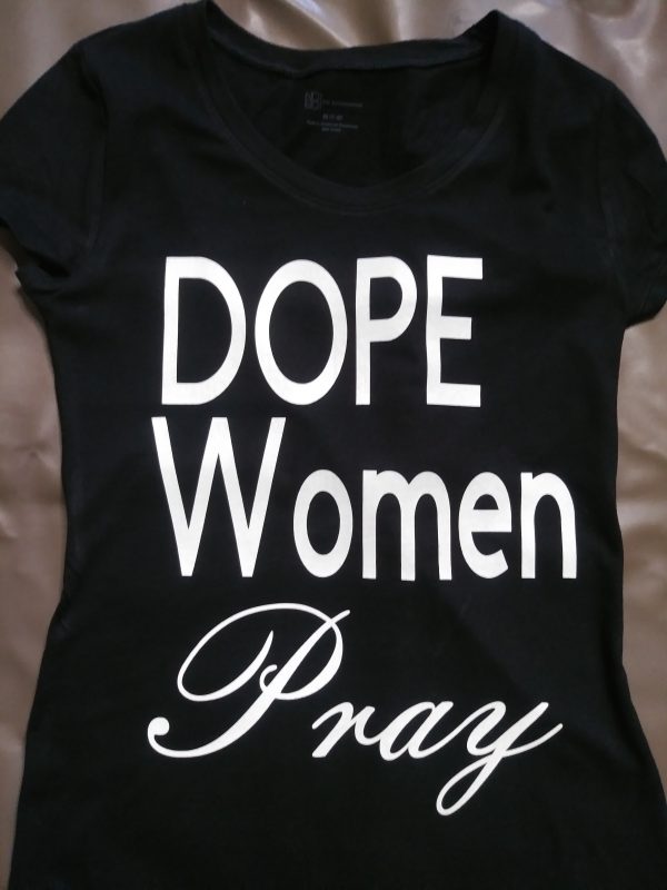 Dope Women Pray