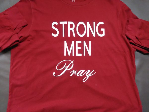 Strong Men Pray Long Sleeve T Shirt
